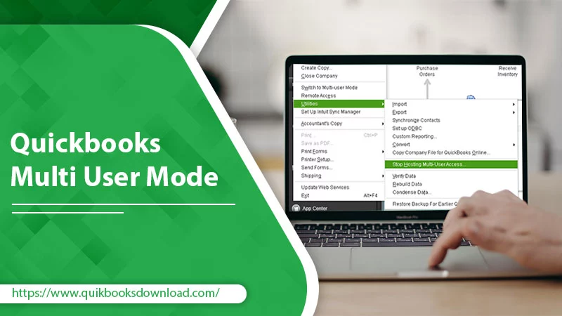quickbooks multi user mode,
